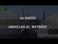 Download Lagu Al Hasyr , Abdullah Al Matrood