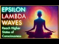 LAMBDA EPSILON BINAURAL BEATS - 100 Pure Healing Sounds Binaural Beats Isochronic Tones