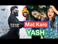 Lagu Toxic Yash Movie Shocking Update | Deeksha Sharma