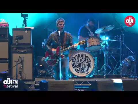 Download MP3 Noel Gallagher's High Flying Birds - Don't Look Back In Anger @ OÜI FM Festival 23/6/15