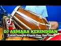 Download Lagu DJ ENTAH SAMPAI KAPAN KAU DAN AKU - ASMARA KERINDUAN KOPLO VIRAL TIKTOK COVER KENDANG RAMPAK