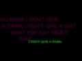 Avril Lavigne - I Don't Give (Explicit Version) (with lyrics) HD