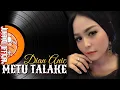 Metu Talake Dian Anic