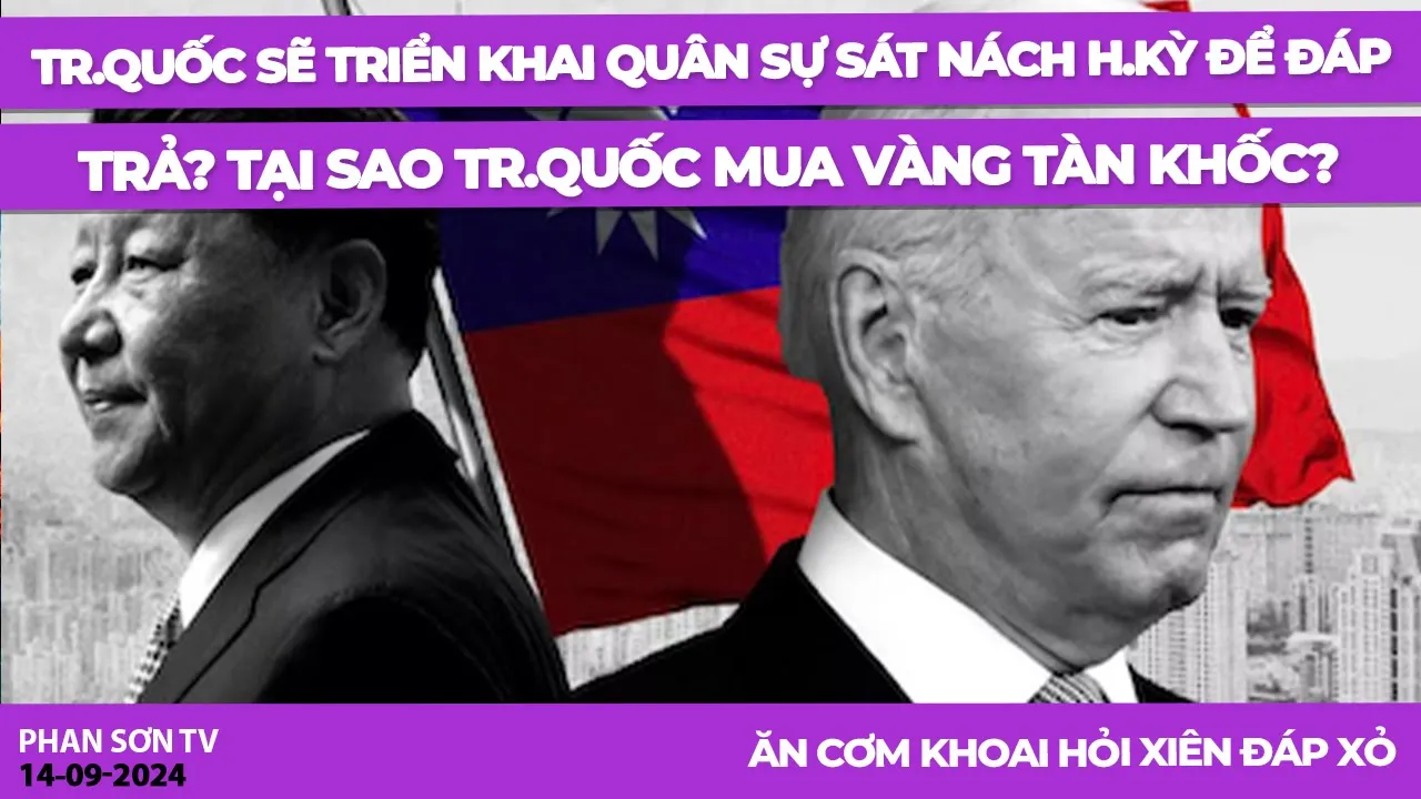 Outline Video Tr.Quốc sẽ triển khai quân sự sát nách H.Kỳ để đáp trả? Tại sao Tr.Quốc mua vàng tàn khốc!