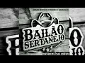 Download Lagu BAILÃO SERTANEJO REMIX RODEIO E NARRAÇÃO