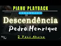 🎼🎙️ Pedro Henrique | Descendência🎙️🎼 2 TONS ABAIXO - Playback Piano - Legendado - PORTO PLAYBACK