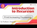 Print Increasing Decreasing Module Recursion and Backtracking In English Python - 3