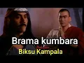 Download Lagu BRAMA KUMBARA VS BIKSU DARI TIBET (SAUR SEPUH)
