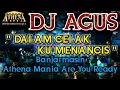 Download Lagu DJ AGUS - DALAM GELAK KU MENANGIS || Banjarmasin Athena Mania Are You Ready
