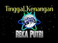Enak BANGETT!! TINGGAL KENANGAN | REKA PUTRI Reggae SKA Version