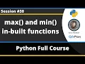 max and min in-built functions in python Python Tutorial - Part 30