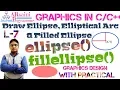 Graphics in C L-7 Draw ellipse elliptical arc filled ellipse ellipse fillellipse