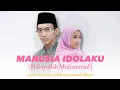 Download Lagu MANUSIA IDOLAKU \
