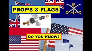 Prop’s and Flags. When is a flag not a flag?  Do you know? OTB 223
