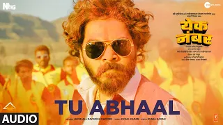 tu abhaal audio yek number javed ali ravindra khomne kunal karan dhairya sayli