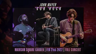 John Mayer live at Madison Square Garden 21 FEB 2022 FULL CONCERT
