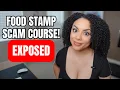 She Created A 27 Food Stamp Scam Course And Is Getting Exposed