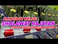 Download Lagu Sholawat Dangdut Koplo ‼ Pilihan Hajatan Bikin ayem