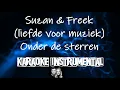 Lagu Suzan \u0026 Freek - Onder de sterren (Liefde voor Muziek)   , Instrumental met tekst