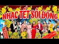 Download Lagu NHẠC TẾT SÔI ĐỘNG Mới Nhất 2025 - XUÂN QUÊ TÔI - LK Nhạc Xuân Thu Âm Mới Nhiều Ca Sĩ Hay Nhất