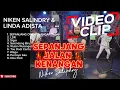 Download Lagu SEPANJANG JALAN KENANGAN - NIKEN SALINDRY TERBARU FULL ALBUM TERBARU DANGDUT KOPLO TERBARU 2024