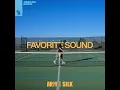 Favorite Sound - ARTY & SILK