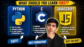 Python vs C vs JavaScript What Should You Learn First