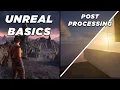 Post Processing - Unreal Basics Course
