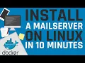 Install a mail server on Linux in 10 minutes - docker docker-compose mailcow