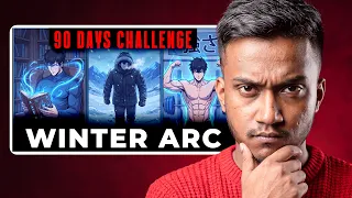 WINTER ARC - The ULTIMATE 90 Days Challenge (Complete Step By Step Guide)