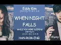 Download Lagu While You Were Sleeping OST Part 1 lyrics - When Night falls lyrics - eddy kim (HAN-ROM-ENG)