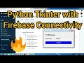 Python Tkinter With Firebase