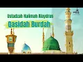 Download Lagu Qasidah Burdah | Lirik \u0026 Terjemah | Ustadzah Halimah Alaydrus
