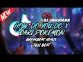 Download Lagu DJ HOW DO YOU DO X CARI POKEMON BREAKBEAT REMIX FULL BEAT TERBARU 2023