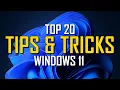 Windows 11 Tips Tricks You Should Know
