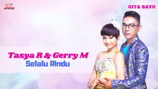 Download Tasya Rosmala \u0026 Gerry Mahesa - Selalu Rindu (Official Music Video) MP3