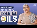 How to harness the power of essential oils Aromatherapy Benefits of Essential Oils