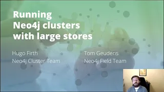 Thumbnail for 65. Tips and Tricks for Running Neo4j Clusters with Large Stores video