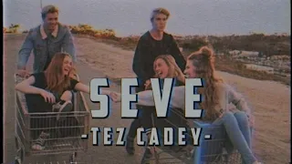 Download Seve - Tez Cadey (Lyrics \u0026 Vietsub) MP3