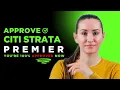 How to Get Approved for Citi Strata Premier in 2025 Credit Card Approval Tips