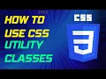 How to Create and Use CSS Utility Classes