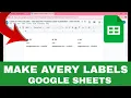 How to Print Avery Labels Using Google Sheets Step-by-Step