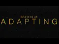 Beatchild - Adapting