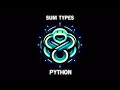 Sum Types in Python