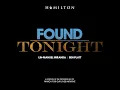 Found/Tonight - Ben Platt & Lin-Manuel Miranda