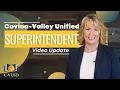 Covina-Valley Unified School District Superintendent District Update August 2022