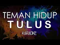 Tulus - Teman Hidup (KARAOKE) by Midimidi