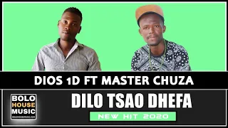dios 1d dilo tsao dhefa feat master chuza new hit 2020 