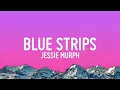 Jessie Murph – Blue Strips (Official Audio) | New Country Pop Song 2026