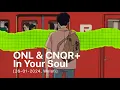 Download Lagu ONL \u0026 CNQR+ – In Your Soul